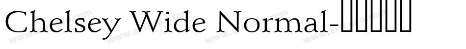 Chelsey Wide Normal字体转换